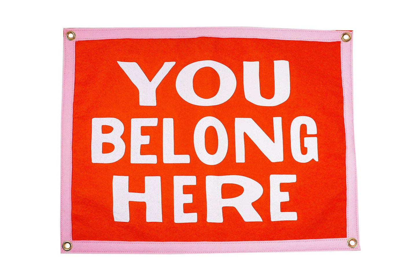 You Belong Here Camp Flag