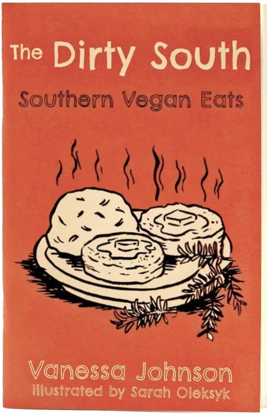 Dirty South: Southern Vegan Eats (Zine)