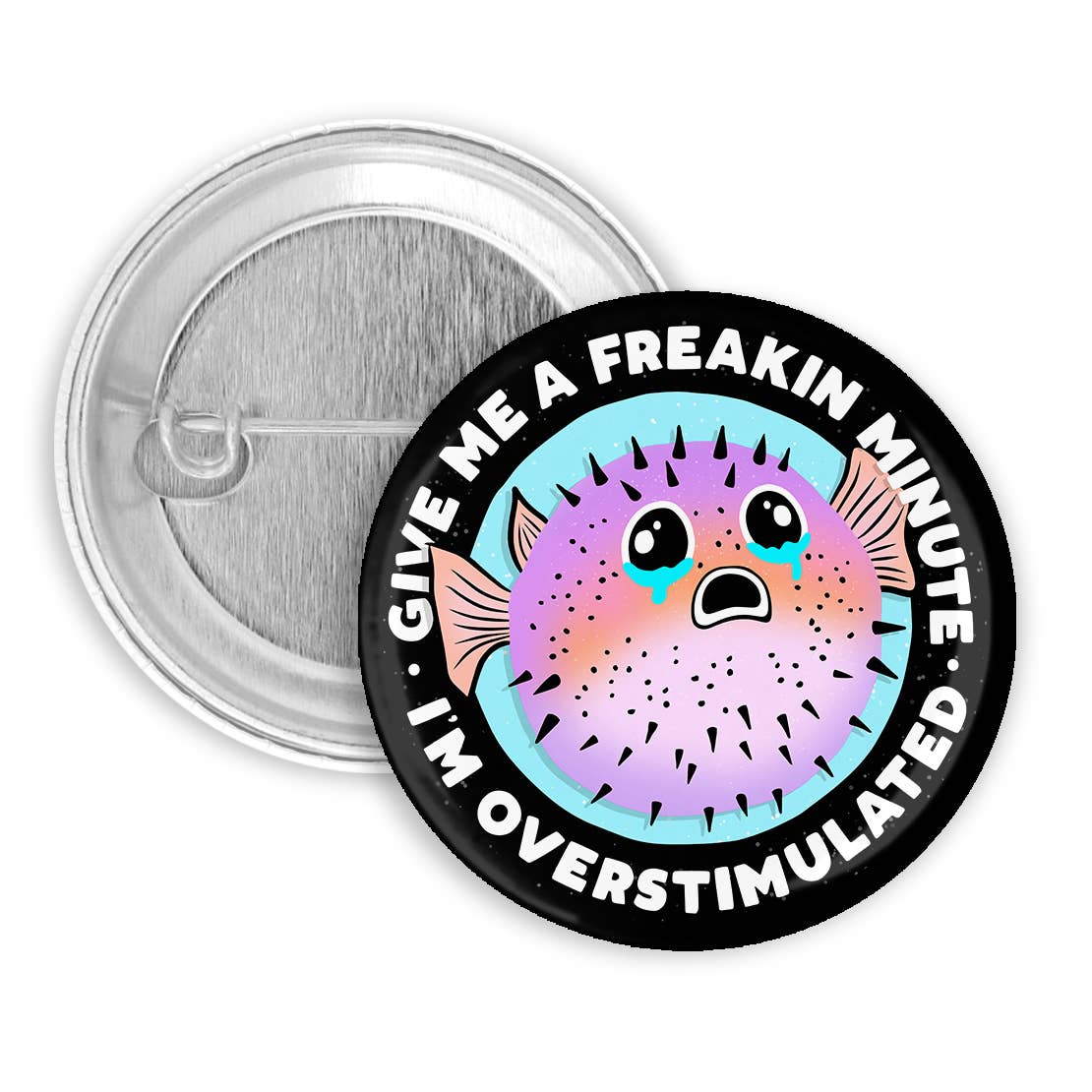 Overstimulated Blowfish Pinback Button, Badge, Pin 