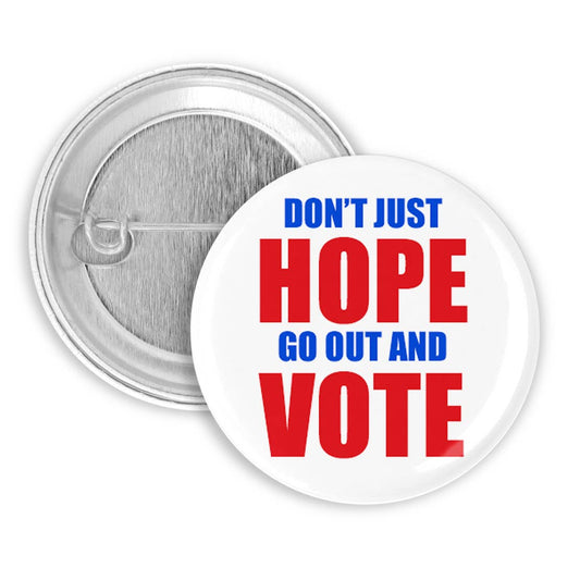 Go Out and Vote Pinback Button